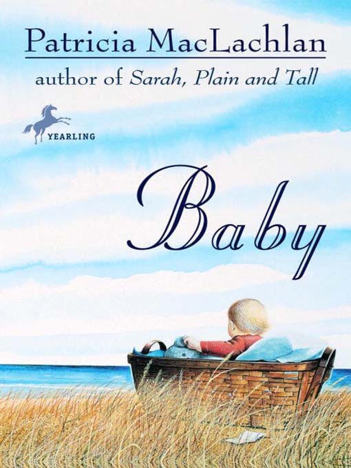 Title details for Baby by Patricia Maclachlan - Available